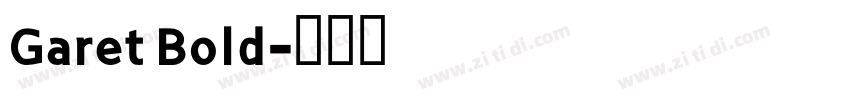 Garet Bold字体转换